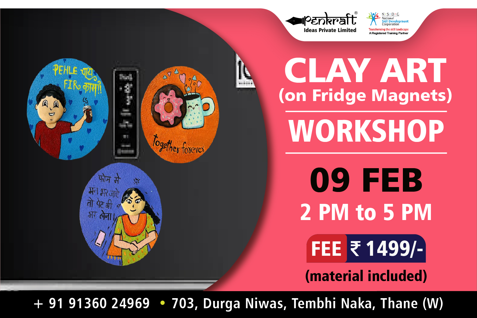 PENKRAFT CLAY ART ON FRIDGE MAGNET WORKSHOP